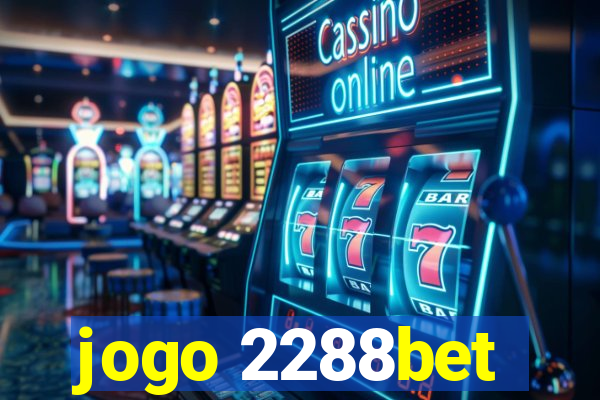 jogo 2288bet